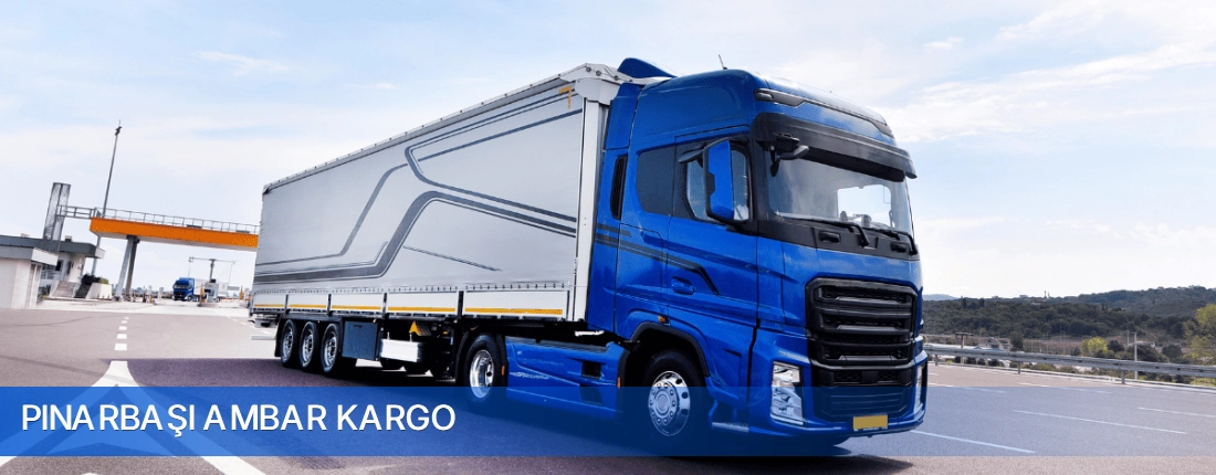 Pınarbaşı Ambar Kargo Pınarbaşı Ambar Kargo